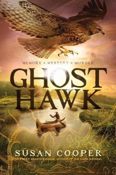 Ghost Hawk by Susan Cooper