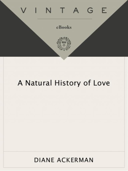 A Natural History of Love by Diane Ackerman