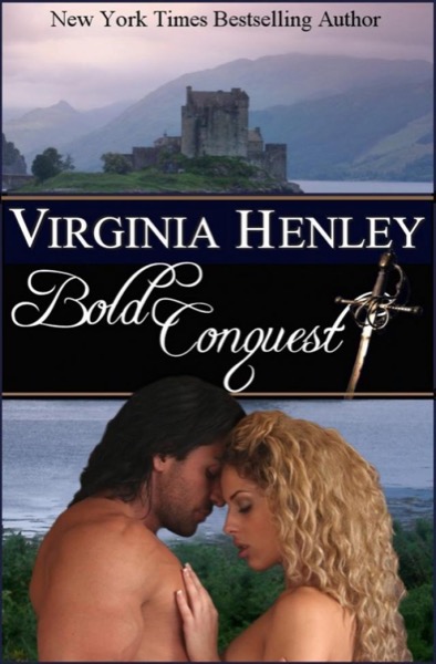 Bold Conquest by Virginia Henley