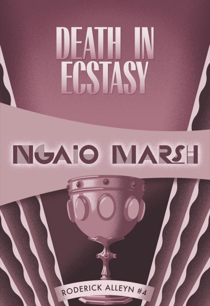 Death in Ecstasy by Ngaio Marsh