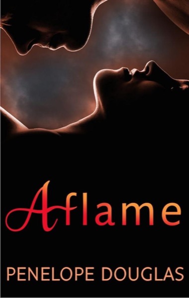 Aflame by Penelope Douglas