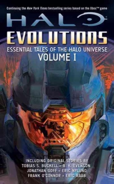 Halo: Evolutions, Volume I by Tobias S. Buckell