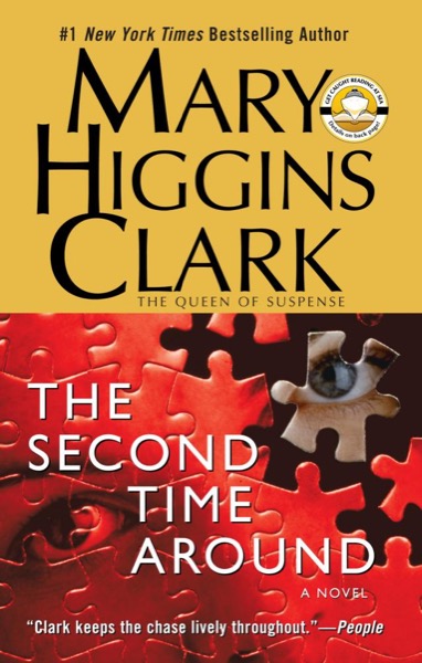 The Second Time Around by Mary Higgins Clark