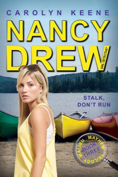 Stalk, Don't Run by Carolyn Keene