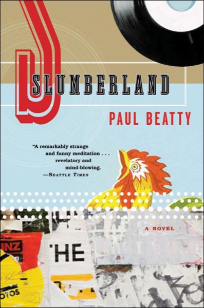 Slumberland by Paul Beatty