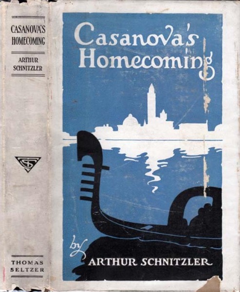 Casanova's Homecoming by Arthur Schnitzler