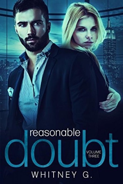 Reasonable Doubt 3 by Whitney G.