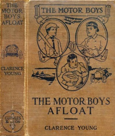 The Motor Boys Afloat; or, The Stirring Cruise of the Dartaway by Clarence Young