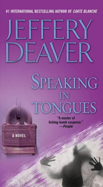 Speaking in Tongues by Jeffery Deaver