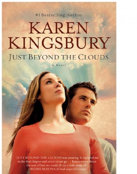 Just Beyond the Clouds by Karen Kingsbury