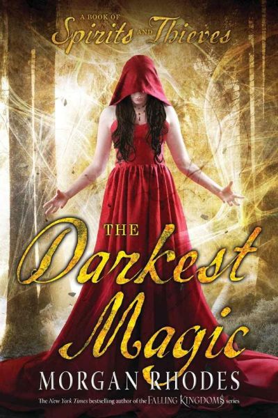 The Darkest Magic by Morgan Rhodes