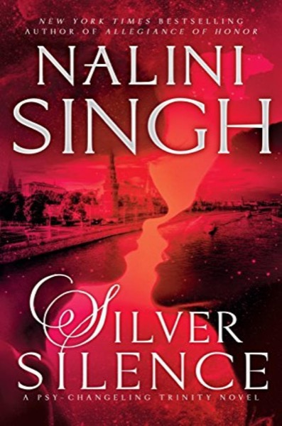 Silver Silence by Nalini Singh