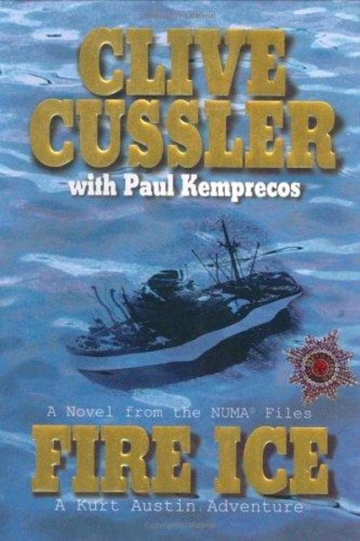 Fire Ice by Clive Cussler