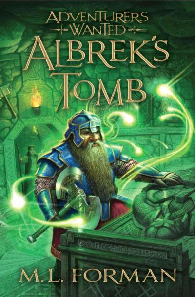 Albrek's Tomb by M. L. Forman