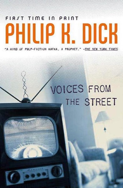 Voices From the Street by Philip K. Dick