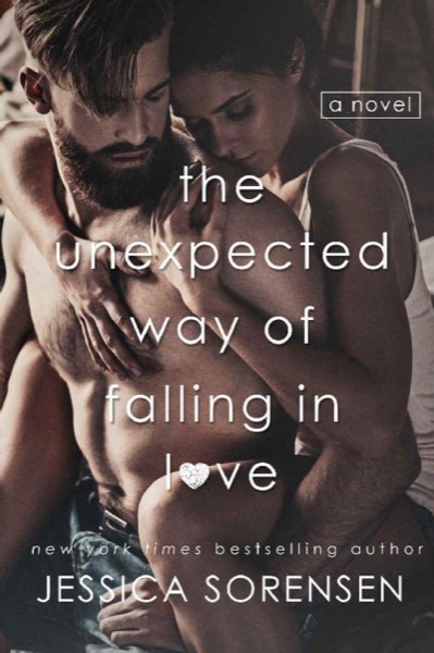 The Unexpected Way of Falling in Love by Jessica Sorensen