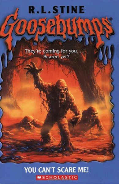 15 - You Can't Scare Me! by R. L. Stine