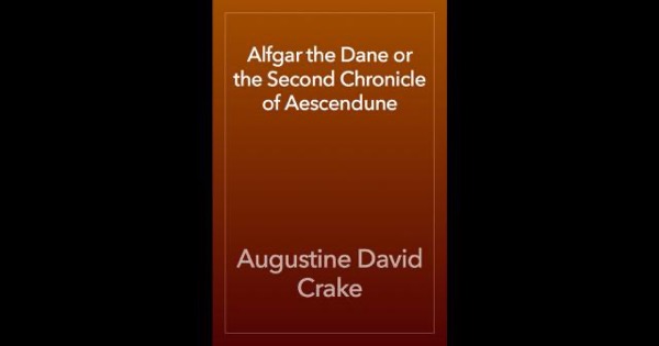 Alfgar the Dane or the Second Chronicle of Aescendune by Frank V. Webster