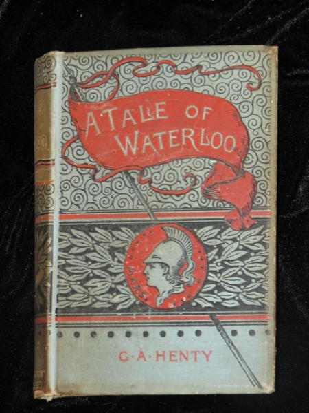 One of the 28th: A Tale of Waterloo by G. A. Henty