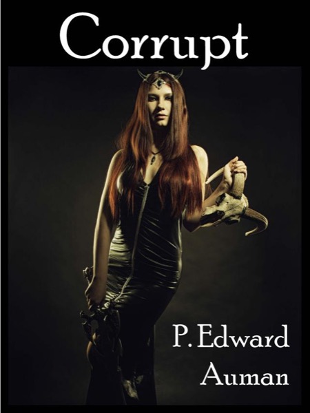 Corrupt, An IPMA Troll Brother Extra #3, Halloween 2015 by P. Edward Auman