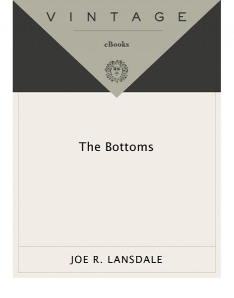 The Bottoms by Joe R. Lansdale