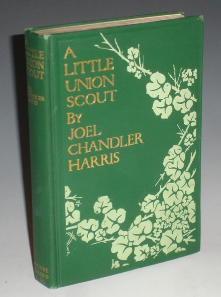 A Little Union Scout by Joel Chandler Harris