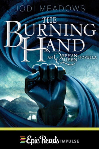 The Burning Hand by Jodi Meadows