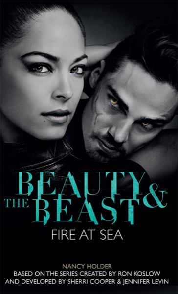 Beauty & the Beast: Vendetta by Nancy Holder