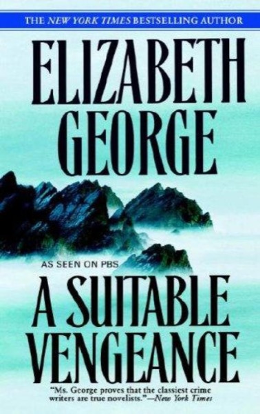 A Suitable Vengeance by Elizabeth George