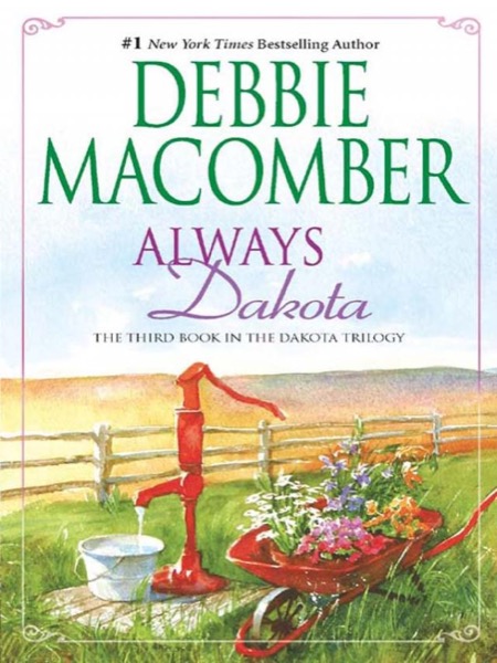 Always Dakota by Debbie Macomber