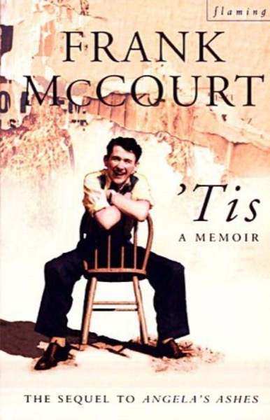 'Tis a Memoir by Frank McCourt