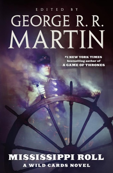 Mississippi Roll by George R. R. Martin