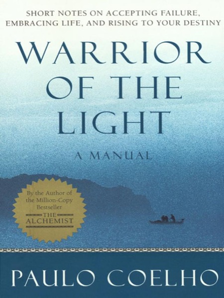 Warrior of the Light by Paulo Coelho