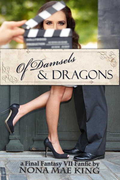 Of Damsels & Dragons by Nona Mae King