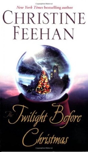 The Twilight Before Christmas (stories) by Christine Feehan