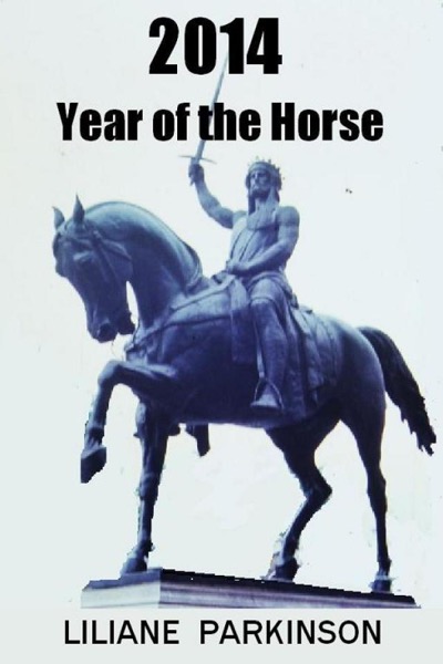 2014 Year of the Horse by Liliane Parkinson