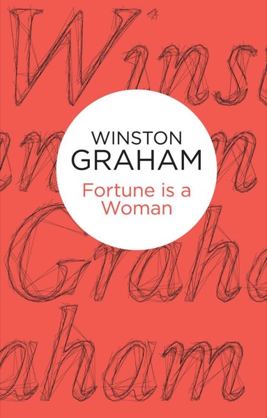 Fortune Is a Woman by Winston Graham