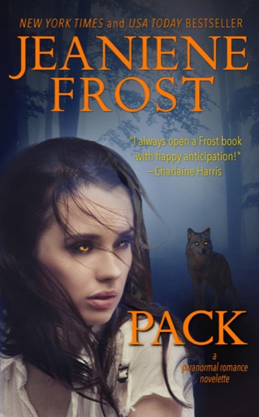 Pack by Jeaniene Frost