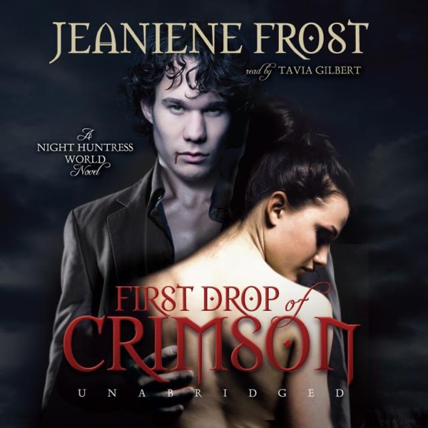 First Drop of Crimson by Jeaniene Frost