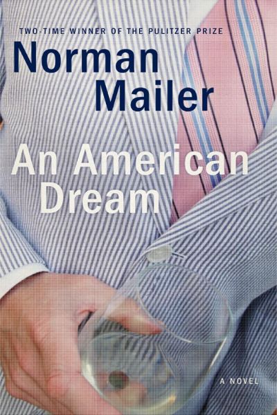 An American Dream by Norman Mailer