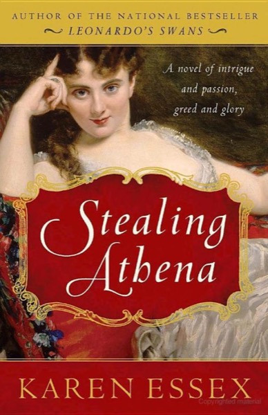 Stealing Athena by Karen Essex