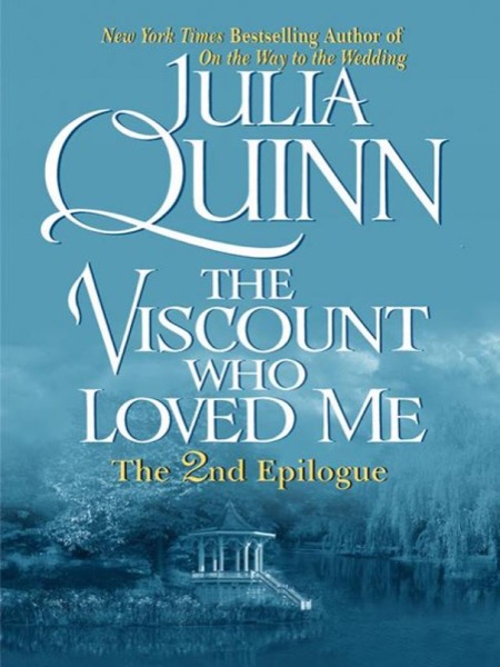 Bridgerton 02: 2nd Epilogue - The Viscount Who Loved Me by Julia Quinn