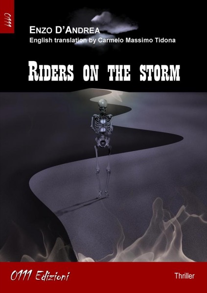 Riders on the storm (English version) by Quelli di ZEd