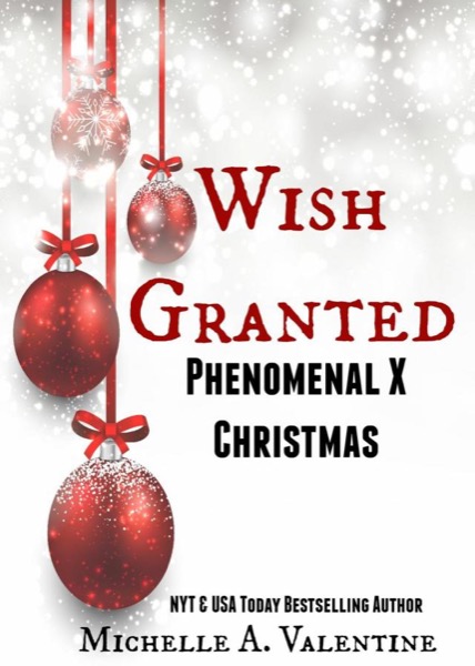 Wish Granted by Michelle A. Valentine