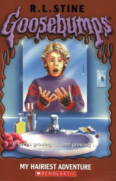 26 - My Hairiest Adventure by R. L. Stine