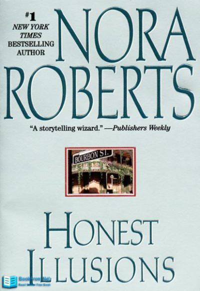 Honest Illusions by Nora Roberts