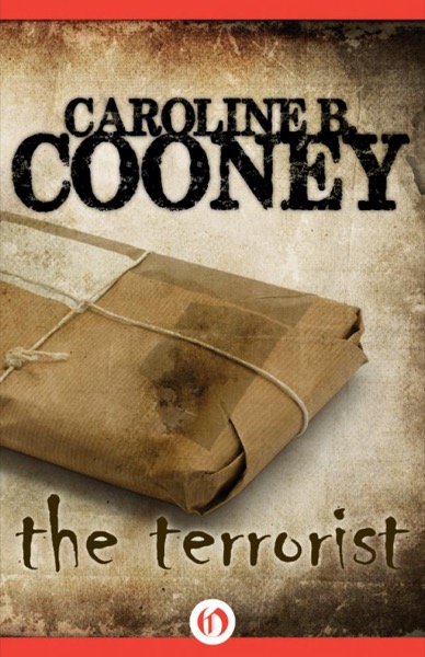 The Terrorist by Caroline B. Cooney