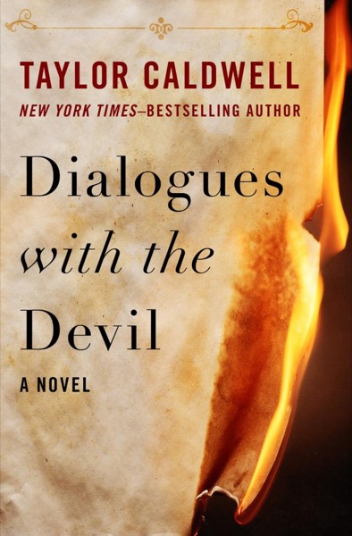 Dialogues With the Devil by Taylor Caldwell