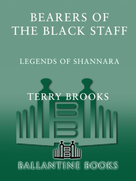 Bearers of the Black Staff by Terry Brooks