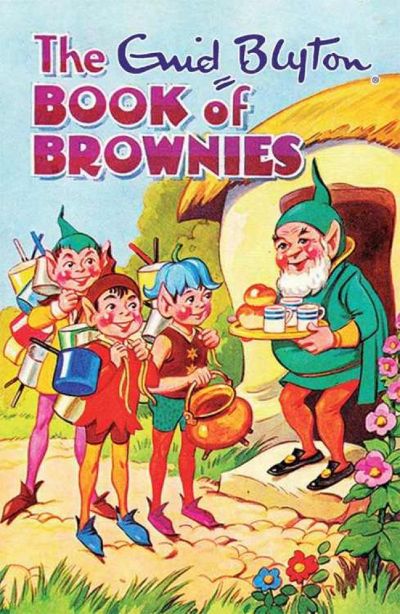 The Enid Blyton Book of Brownies by Enid Blyton